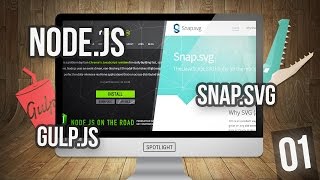 Spotlight 01 — Node.js | Express.js | Gulp.js | Snap.svg - «Видео уроки - CSS»