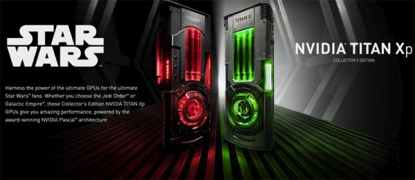 NVIDIA представила ускорители TITAN Xp для фанатов «Звёздных войн» - «Новости сети»