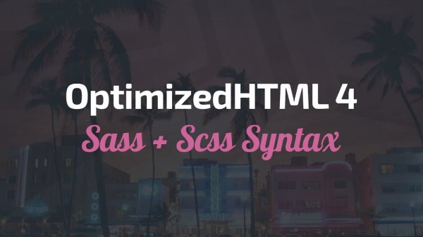 OptimizedHTML 4: Sass+Scss и немного пояснений. Дополнительный выпуск  - «Видео уроки - CSS»