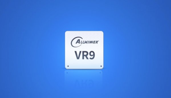 Процессор Allwinner VR9 нацелен на шлемы виртуальной реальности - «Новости сети»