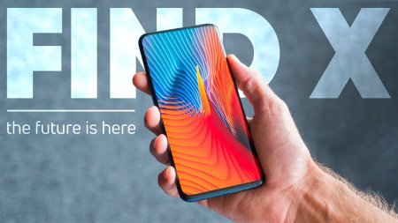 ? Первый обзор Oppo Find X: Лучше, чем VIVO Nex S  - «Телефоны»