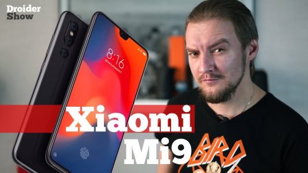 Каким будет Xiaomi Mi9 | Droider Show #400  - «Телефоны»