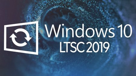 Обзор Windows 10 LTSC 2019 – лучшая версия Windows 10?  - «Windows»